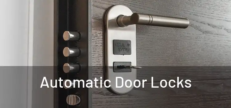  Automatic Door Locks 